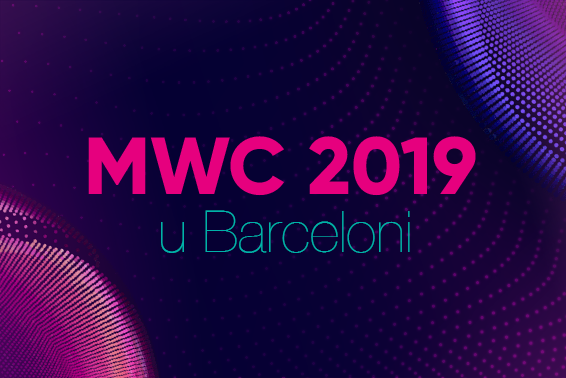 Pridružite nam se na MWC 2019!