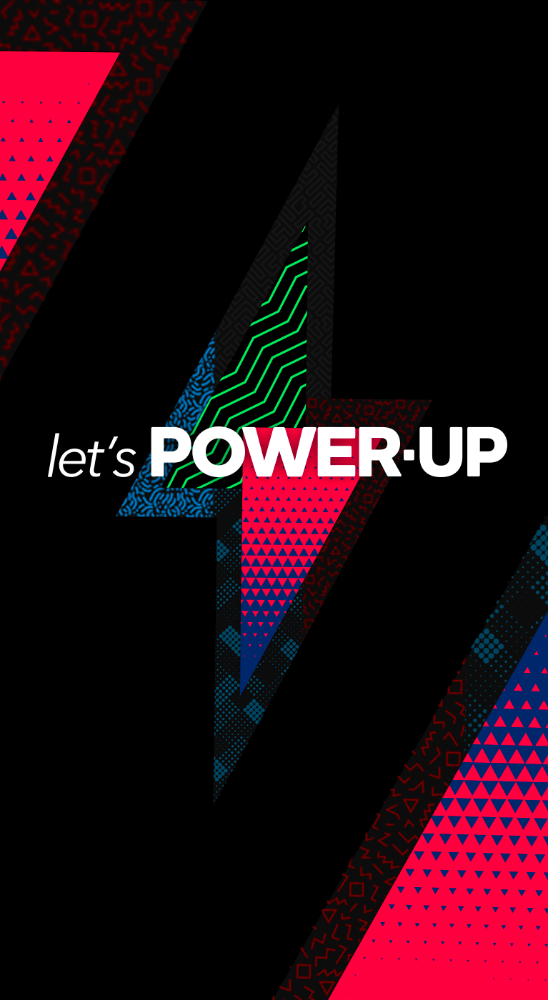 let's POWER-UP